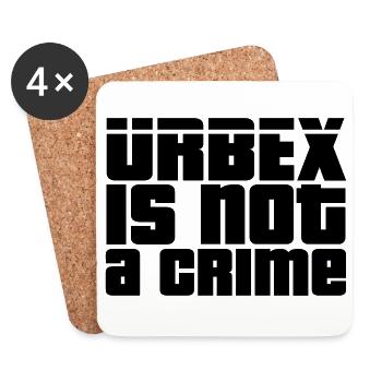 Urbex is not a crime - Dessous de verre (lot de 4) - blanc - Devant