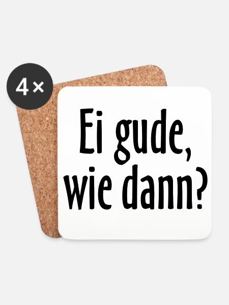 Ei gude, wie dann? Hessischer Spruch - Untersetzer (4er-Set) - Weiß