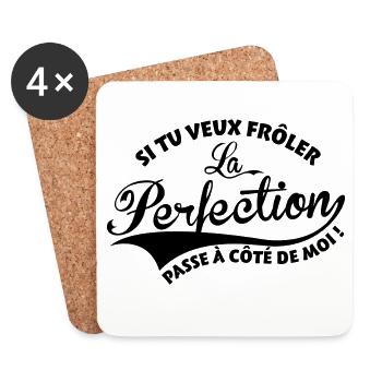 Si tu veux frôler la perfection passe à côté demoi - Dessous de verre (lot de 4) - blanc - Devant