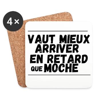 Mieux vaut arriver en retard que moche - Dessous de verre (lot de 4) - blanc - Devant