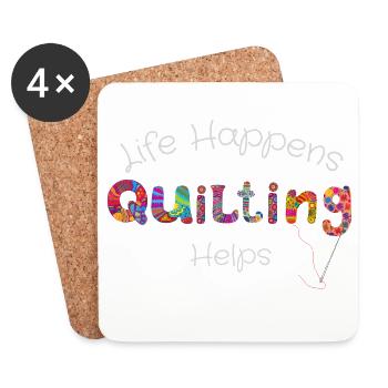 Life Happens Quilting Helps - Crafting T-Shirt - Untersetzer (4er-Set) - Weiß - Vorne