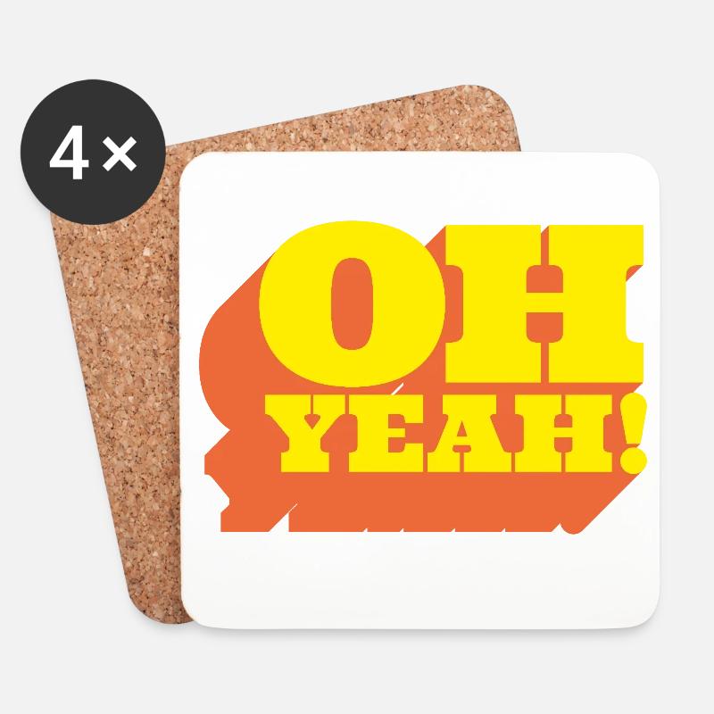 Oh Yeah! Positiver Statement-Spruch im Retro-Look - Untersetzer (4er-Set) - Weiß