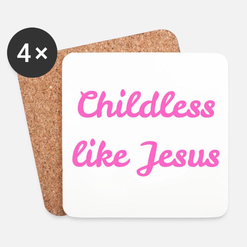 Kinderlos wie Jesus - Untersetzer (4er-Set) - Weiß