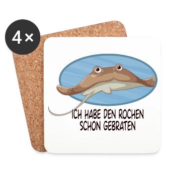 Ich habe den Rochen schon gebraten Lustiger Spruch - Untersetzer (4er-Set) - Weiß - Vorne