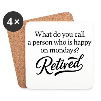 Retired Monday Funny Retirement - Untersetzer (4er-Set) - Weiß - Vorne