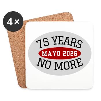 Mayo, 75 Jahre nicht mehr - Untersetzer (4er-Set) - Weiß - Vorne