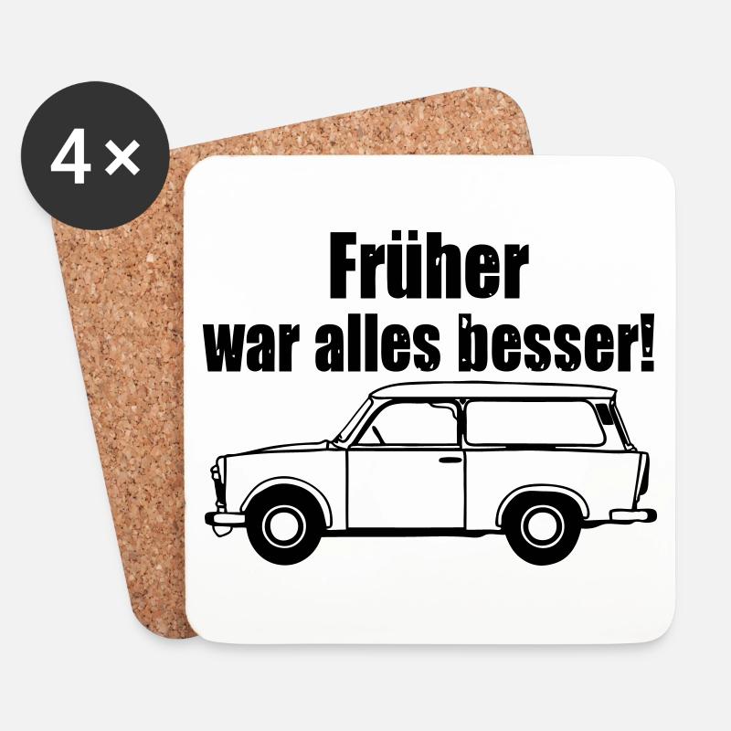 Trabant , Trabi , DDR Kult , früher besser (25) - Untersetzer (4er-Set) - Weiß
