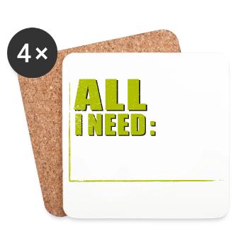 ALL I NEED in RAHMEN - Untersetzer (4er-Set) - Weiß - Vorne