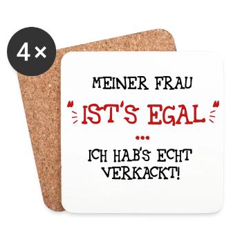Meiner Frau ists egal - Untersetzer (4er-Set) - Weiß - Vorne