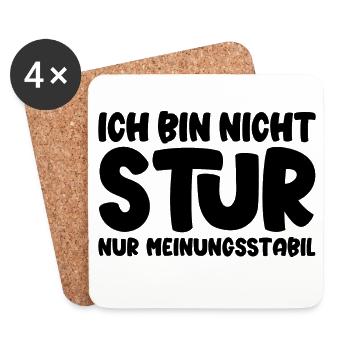 Ich bin nicht stur nur meinungsstabil - Untersetzer (4er-Set) - Weiß - Vorne