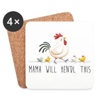 Mama will hendl this muttertag sprüche dialekt - Untersetzer (4er-Set) - Weiß - Vorne
