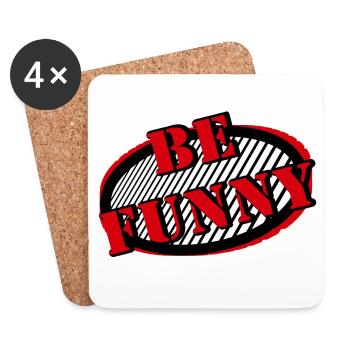 be funny - Untersetzer (4er-Set) - Weiß - Vorne