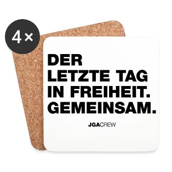 JGA: Der letzte Tag in Freiheit (Jungesellen-Crew) - Untersetzer (4er-Set) - Weiß - Vorne