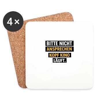 Bitte Nicht Ansprechen Kopf Kino Läuft - Untersetzer (4er-Set) - Weiß - Vorne