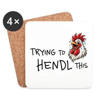 Trying to hendl this – Funny Chicken Word Game - Coasters (set of 4) - white - Front