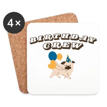 Birthday Crew - Untersetzer (4er-Set) - Weiß - Vorne