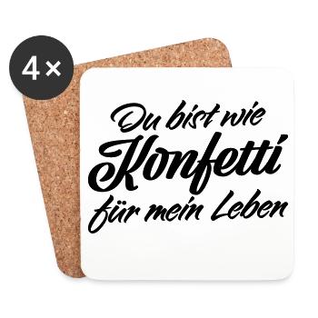 Du bist wie Konfetti Lebens Spruch - Untersetzer (4er-Set) - Weiß - Vorne