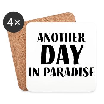 Another Day in Paradise - Coasters (set of 4) - white - Front