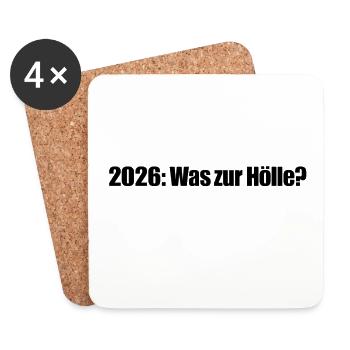 2026... was für ein Jahr bisher - Untersetzer (4er-Set) - Weiß - Vorne