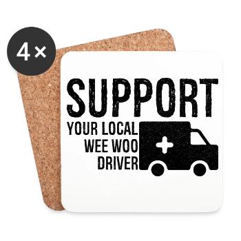 support your local wee woo driver - Untersetzer (4er-Set) - Weiß - Vorne