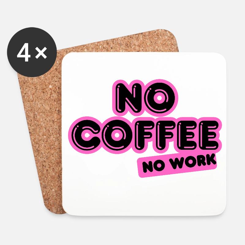 No Coffee No Work – Funky neon pink Design - Untersetzer (4er-Set) - Weiß