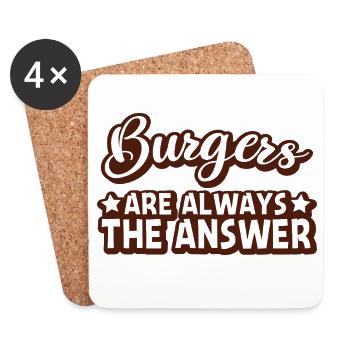 Burgers are always the answer Motif - Coasters (set of 4) - white - Front