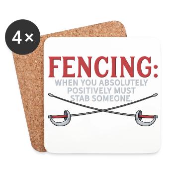 Funny Fencing Absolutely Must Stab Someone Art - Untersetzer (4er-Set) - Weiß - Vorne