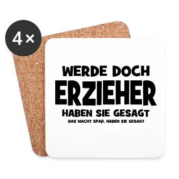 Why don't you become an educator, they said - That makes S - Coasters (set of 4) - white - Front