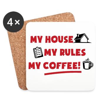Ma maison, mes règles, mon café - Dessous de verre (lot de 4) - blanc - Devant