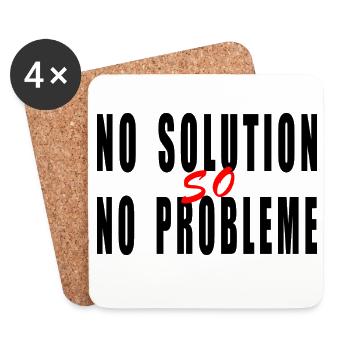 No solution no problème humour citation blague  - Dessous de verre (lot de 4) - blanc - Devant