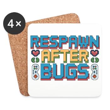 Game Developer Respawn After Bugs Indie Developer - Coasters (set of 4) - white - Front