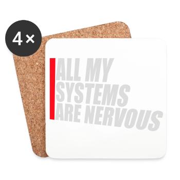Tous mes systèmes sont nerveux, peur drôle, logo de nerd - Dessous de verre (lot de 4) - blanc - Devant