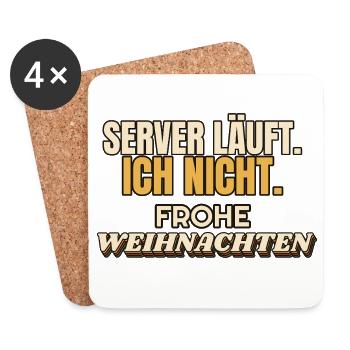 Server läuft. Ich nicht. Frohe Weihnachten - IT - Untersetzer (4er-Set) - Weiß - Vorne