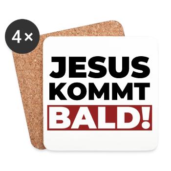 Jesus Christus kommt bald - Christliches Shirt - Untersetzer (4er-Set) - Weiß - Vorne