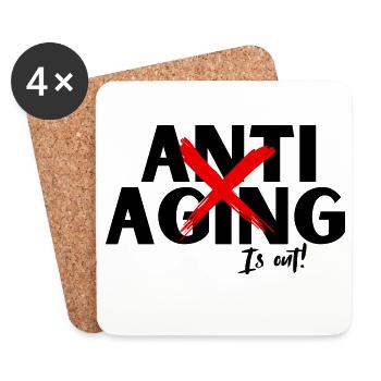 Anti Aging is out, Proving ist die Devise - Untersetzer (4er-Set) - Weiß - Vorne