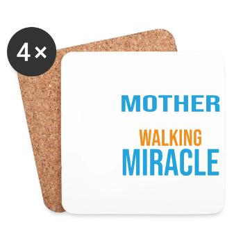 My mother is a walking miracle-Mutter das Wunder - Untersetzer (4er-Set) - Weiß - Vorne