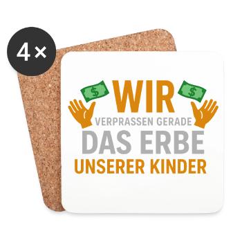 We are squandering our children's inheritance - Coasters (set of 4) - white - Front