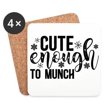 Cute Enough to Munch – Sweet & Playful Design - Coasters (set of 4) - white - Front