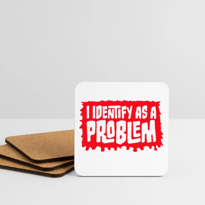 I Identify as a Problem Statement Cheeky Rebellious Coasters (set of 4)