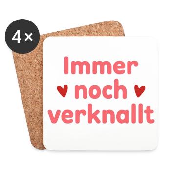 Immer noch verknallt – Liebe Statement Spruch - Untersetzer (4er-Set) - Weiß - Vorne