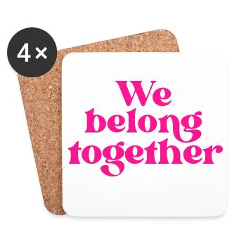 Wir gehören zusammen Magenta Typo - Untersetzer (4er-Set) - Weiß - Vorne