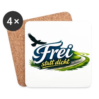 Frei statt Dicht – Nüchtern. Stark. Frei. - Untersetzer (4er-Set) - Weiß - Vorne