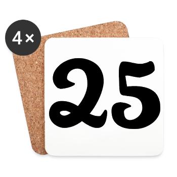 25. 25 YEARS. 25th ANNIVERSARY. 25 YEARS ANNIVERSARY. - Coasters (set of 4) - white - Front