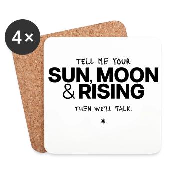 Tell Me Your Sun, Moon & Rising - Coasters (set of 4) - white - Front