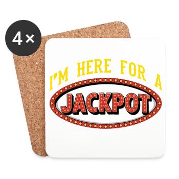 Ich Bin Hier Für Den Jackpot Casino Glücksspiel - Untersetzer (4er-Set) - Weiß - Vorne