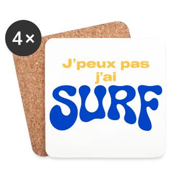 J'peux pas j'ai SURF - Dessous de verre (lot de 4) - blanc - Devant