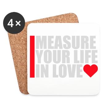 Measure Your Life In Love Inspirierend Liebe Logo - Untersetzer (4er-Set) - Weiß - Vorne