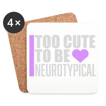 Too Cute To Be Neurotypical Lustig Autismus Logo - Untersetzer (4er-Set) - Weiß - Vorne