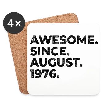 Awesome since August 1976 Geburtstag Geschenk - Untersetzer (4er-Set) - Weiß - Vorne