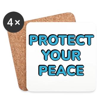 Protect Your Peace - Coasters (set of 4) - white - Front